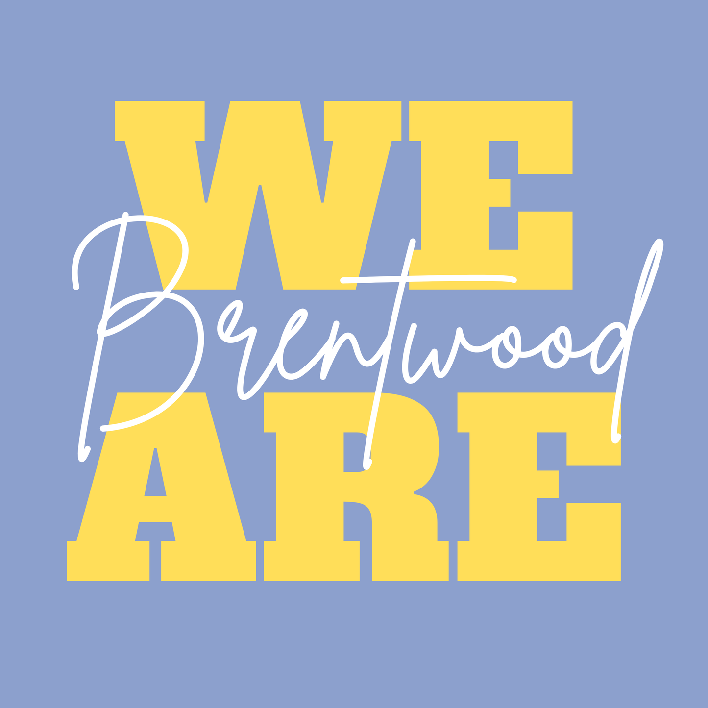 We Are Brentwood