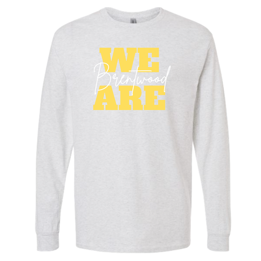 We Are Brentwood - Long Sleeve